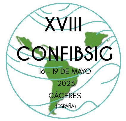XVIII CONFERENCIA IBEROAMERICANA DE SIG (CONFIBSIG)- Cáceres Mayo 2023 -  AGE - Asociación Española de Geografía