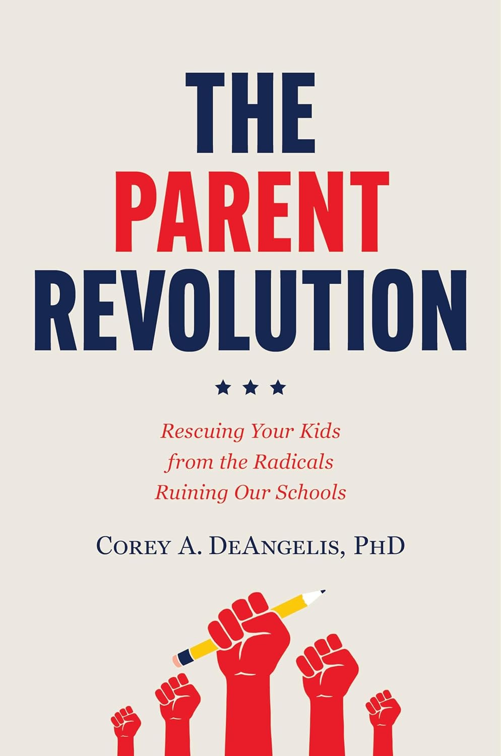 The Parent Revolution: Rescuing Your Kids from the Radicals Ruining Our  Schools See more