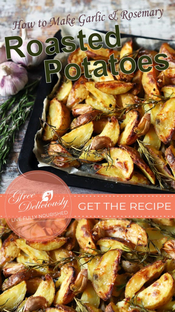 1080x1920 px Pinterest Share image for how to make Easy Roasted Potatoes with Garlic and Rosemary showing a pan of roasted potatoes with garlic bub and srosmary sprig at the side.