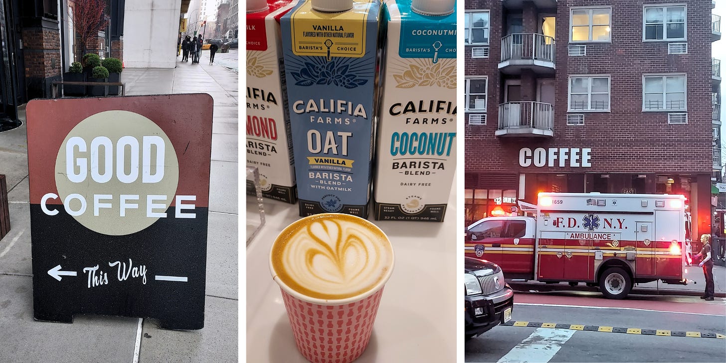 From Left: A sign that says "Good Coffee. This way." An arrow points to the left and a wide NYC sidewalk is in the background. Center: A latte with a flower heart latte art on top sits in front of cartons of alternative milk products. Right: An FDNY ambulance is parked in front of a tall brick apartment complex. Block letters on the side of the building say "COFFEE." An EMT looks into the back of the ambulance.