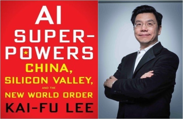 Summary and Critique of Kai-Fu Lee's “AI Superpowers” | by Mark Looi |  Medium