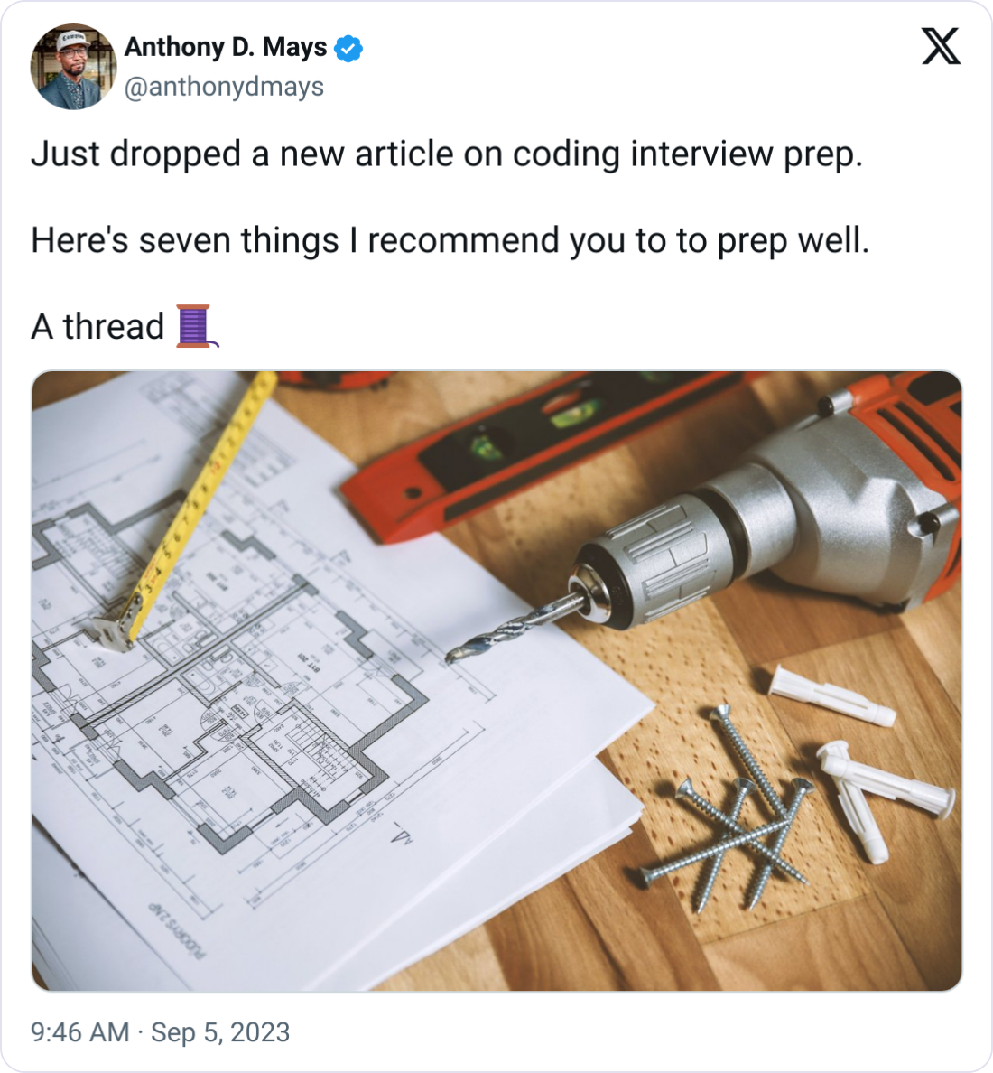 Anthony D. Mays @anthonydmays Just dropped a new article on coding interview prep.   Here's seven things I recommend you to to prep well.  A thread 🧵