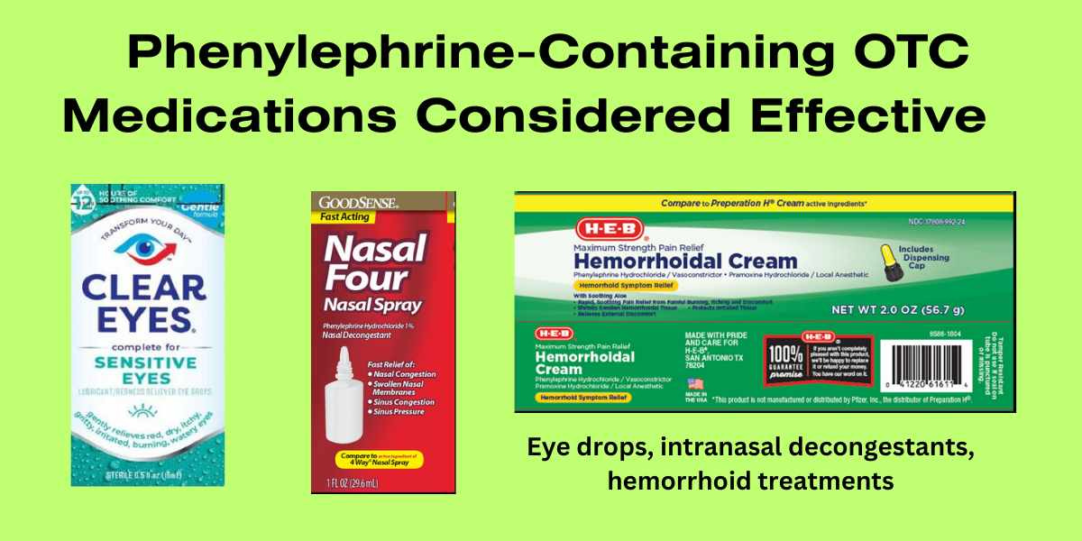 medications using phenylephrine not under consideration to be removed from the market