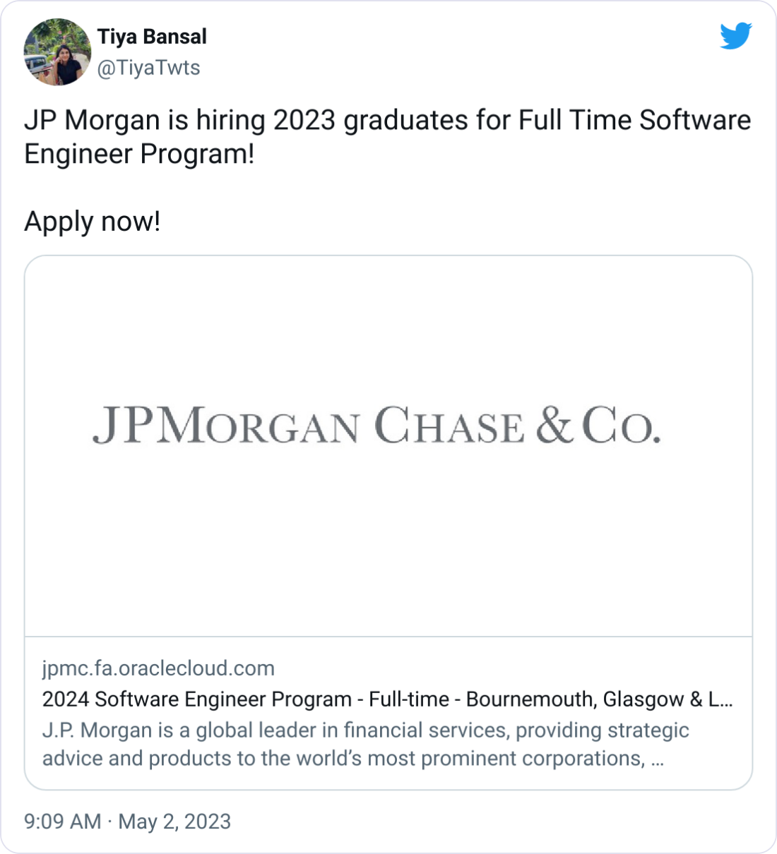 Tiya Bansal @TiyaTwts JP Morgan is hiring 2023 graduates for Full Time Software Engineer Program!  Apply now!
