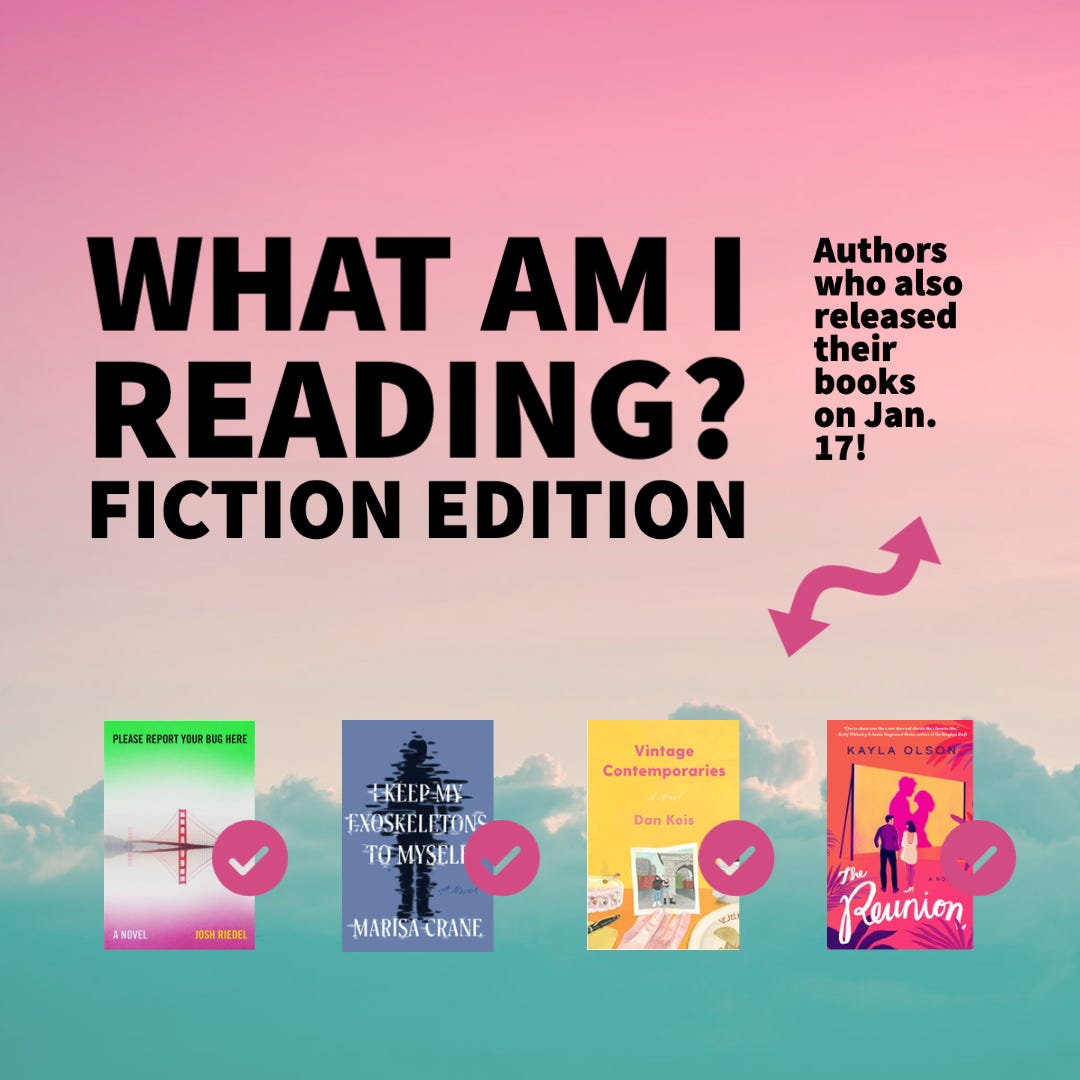 What Am I reading, Fiction edition? Authors who also released theyr books on Jan. 17!