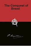 The Conquest of Bread by Peter Kropotkin (English) Paperback Book Free ...