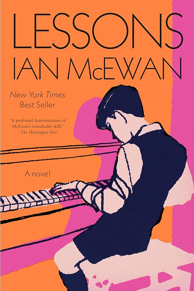 Lessons: A novel: 9780593535202: McEwan, Ian: Books - Amazon.com