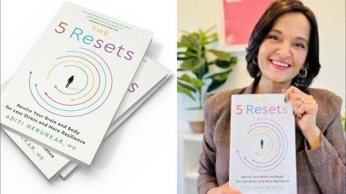 The 5 Resets By Dr Aditi Nerurkar - YouTube