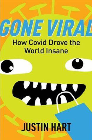 cover of justin hart book's "gone viral"