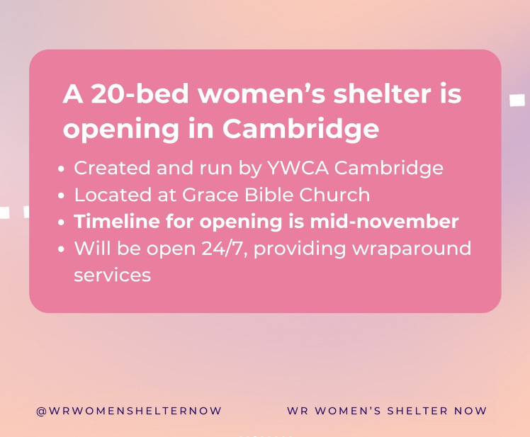 Graphic that notes there is a 20-bed women's shelter opening in Cambridge by mid-November, run by the YW Cambridge.