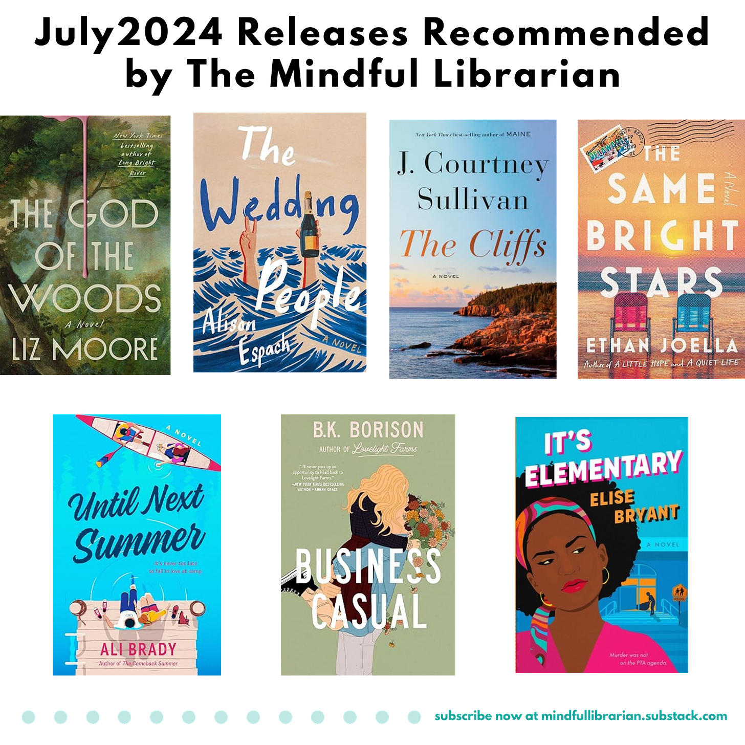 book cover images of the books listed below - July 2024 releases recommended by The Mindful Librarian