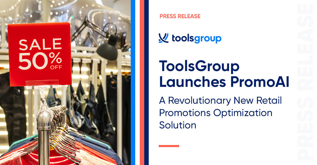 ToolsGroup Launches PromoAI: Revolutionary New Retail Promotions Optimization Solution ToolsGroup Launches PromoAI: Revolutionary New Retail Promotions Optimization Solution