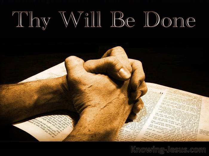 11 Bible verses about God's Will Be Done