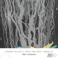 Wet Cinnamon - Single by Thorne Miller ...