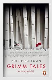 Grimm Tales: For Young and Old: Pullman ...