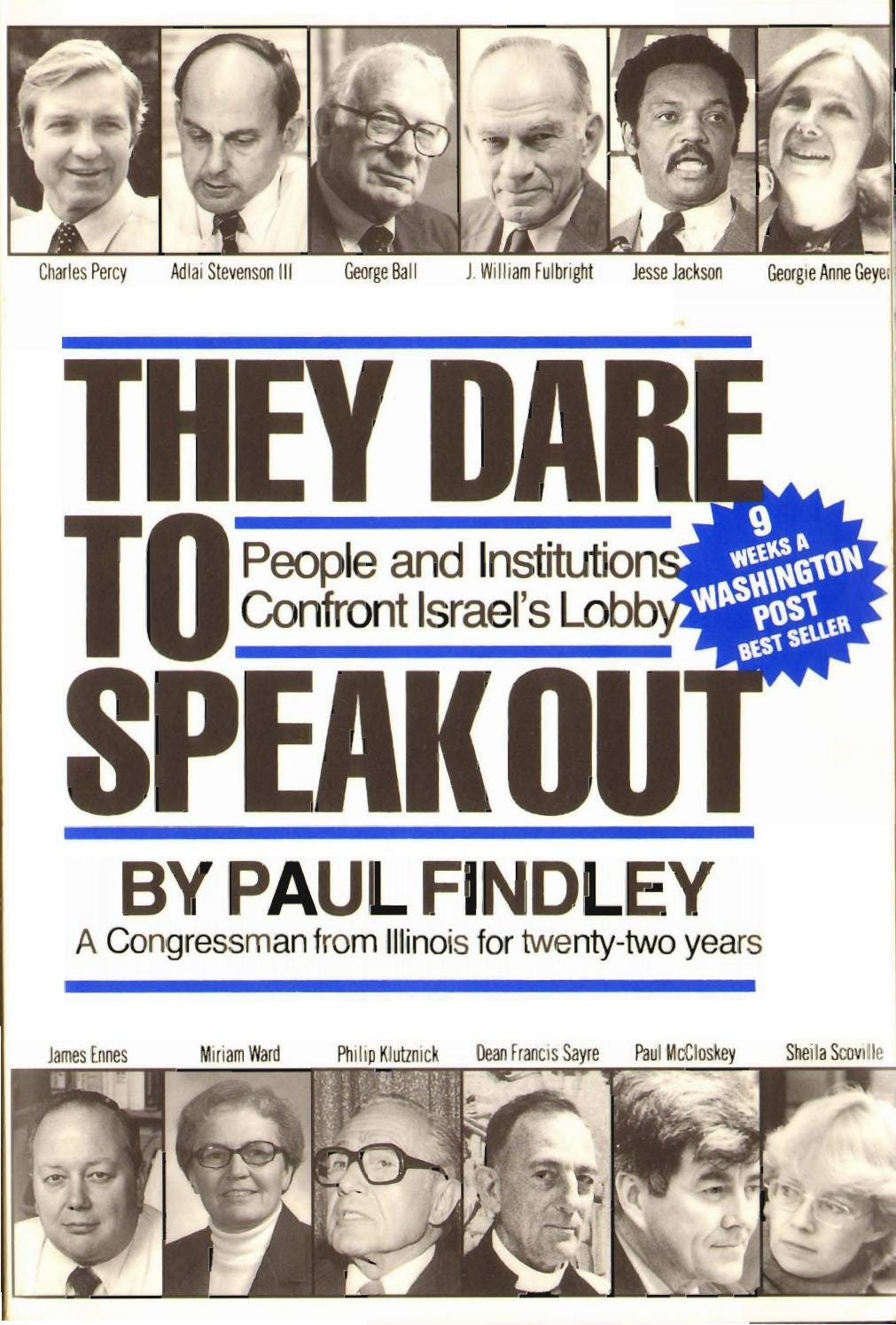 They dare to speak out (about the long arms of the pro-Israel lobby) Paul  Findley by Peter SW - Issuu