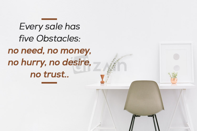 Greatest motivational sales quotes - Every sale has five | Dizain