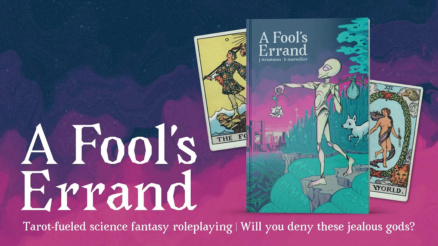 unnamed.pngCover image for A Fool’s Errand, tarot-fueled science fantasy roleplaying.