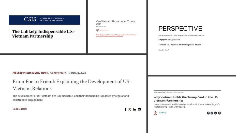 May be an image of blueprint and text that says 'CSIS TRATEGIC NTERNATIONAL TIONA STUDIES The Unlikely, Indispensable U.S.- Vietnam Partnership Vietnam Thrive under Trump 2.0? S Afleedursarta bla PERSPECTIVE 19Augusa ASTIUTE I.GMLTNCMENEIVNS Vietnam-U Tuan| Doan Relations Hourishing under Treap All Shorenstein APARC News/ Commentary/ March 31, 2023 From Foe to Friend: Explaining the Development of US- Vietnam Relations The development fUS-Vietnam ties constructive engagement. Scot Marciel remarkable and their partnership is marked by regular and PIPLOMICT Why Vietnam Holds the Trump Card Vietnam Partnership noienjoys strategic f the US- as Beijing. frontline state Washington's 今酒 1000'