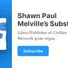 Shawn Paul Melville’s Substack | Substack