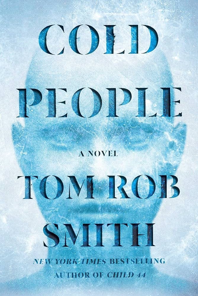 Cold People: Smith, Tom Rob: 9781982198404: Amazon.com: Books