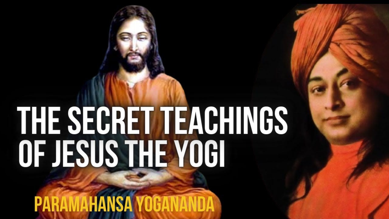 Paramahansa Yogananda: The Secret Teachings of Jesus the Yogi | Jesus in  India - YouTube