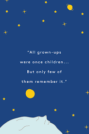 The Little Prince Quotes, Inspirational Sayings