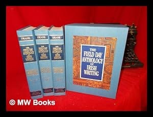 Seller image for The Field Day anthology of Irish writing / general editor, Seamus Deane ; associate editors, Andrew Carpenter, Jonathan Williams: in three volumes (1-3) for sale by MW Books