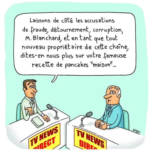 Peut être une image de texte qui dit ’Laissons de côté les accusations de fraude, détournement corruption, M. Blanchard, et en tant que tout nouveau proprietaire de cette châne, dites-en nous plus sur votre fameuse de pancakes "maison"... recette TVNEWS T TVNEWS IRECT Baizan TV DIREA NEWS’