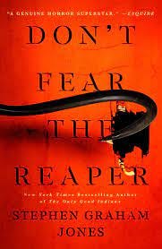 Don't Fear the Reaper | Book by Stephen Graham Jones | Official Publisher  Page | Simon & Schuster