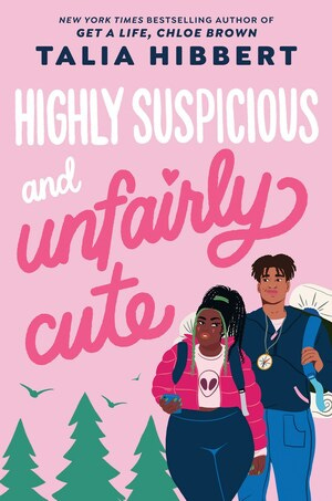 Highly Suspicious and Unfairly Cute by Talia Hibbert | Goodreads