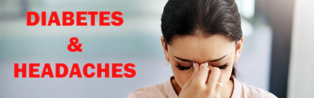 Diabetes and Headaches | Diabetic Warehouse