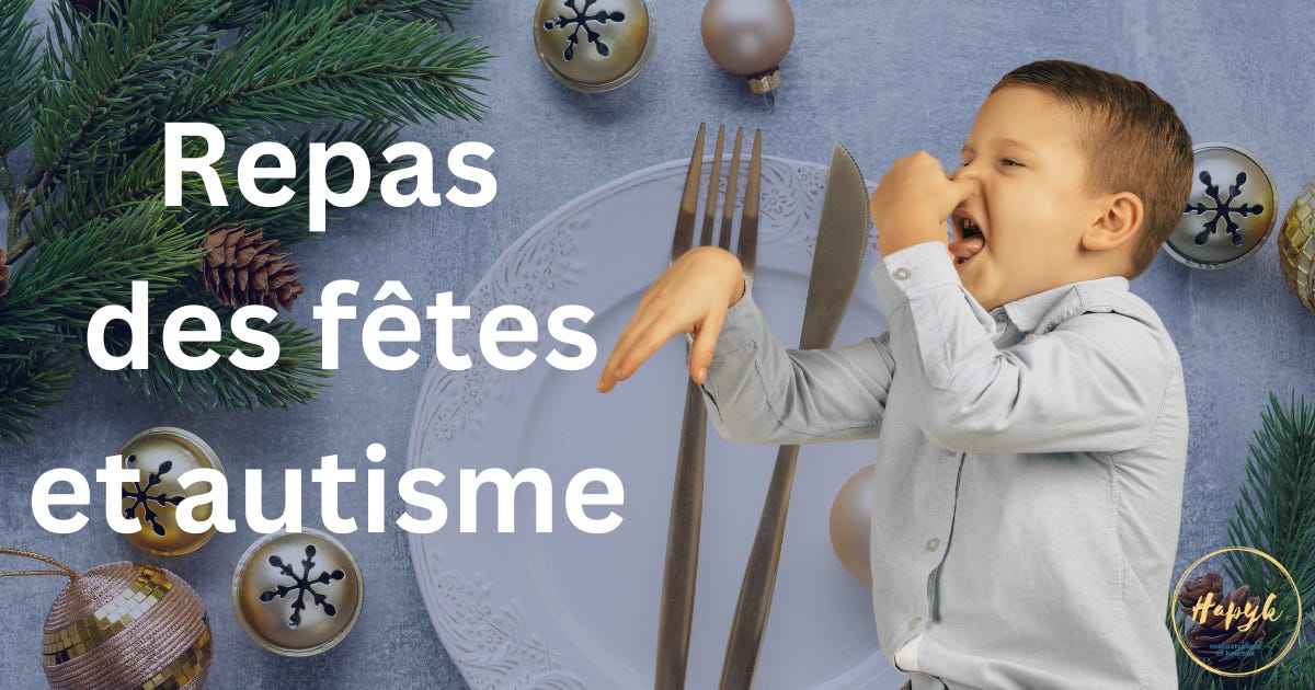 repas des fêtes et autisme asperger