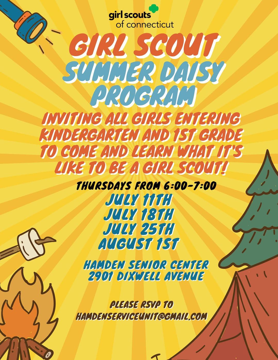 May be an image of text that says '10- girlscouts girl scouts of connecticut GIRL SCOUT SUMMER DAISY PROGRAM INNITING ALL GIRLS ENTERING KINDERGARTEN AND 1ST GRADE 10 COME AND LEARN WHAT IT'S LIKE TO BE A GIRL SCOUT! THURSDAYS FROM 6:00-7:00 JULY 11TH JULY 18TH JULY 25TИ AUGUST 1ST It HAMDEN SENIOR CENTER 2901 DIXWELL AVENUE PLEASE RSVP 10 HAMDENSERVICELUNIT@CHAIL.OM'