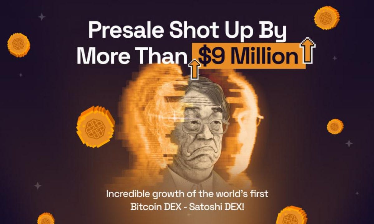 World's First Bitcoin DEX Satoshi DEX Announces $9 Million Reached in  Presale - TheStreet Crypto: Bitcoin and cryptocurrency news, advice,  analysis and more
