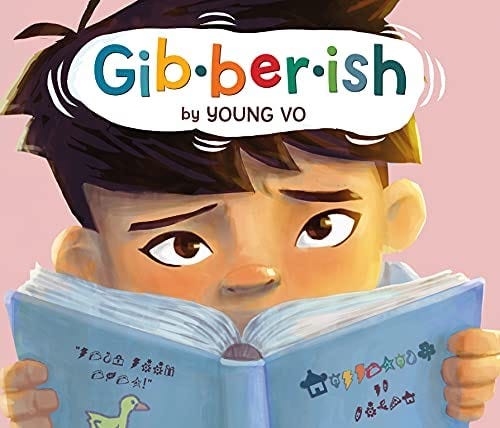 Image book cover artwork: young boy holds a book open, confused look on face, thought bubble over head with book title: Gib-ber-ish by Young Vo