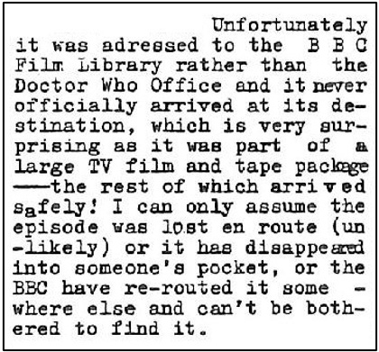 Fanzine cutting claiming that The Invasion episode four was sent back to the BBC but apparently did not arrive despite the other items sent with it arriving.