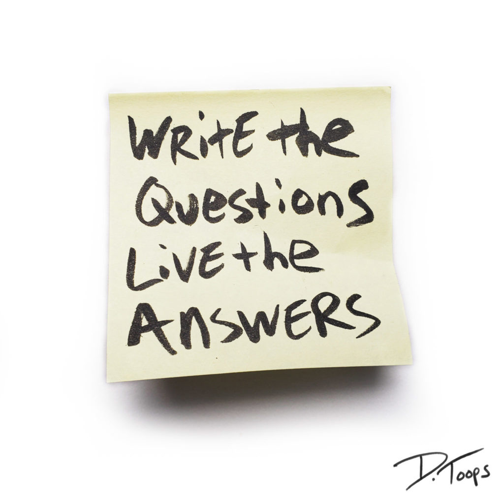 write the questions live the answers