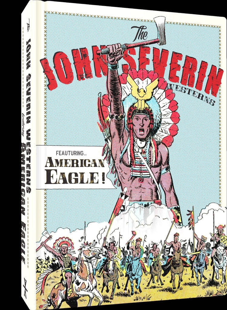 Fantagraphic Underground John Severin Wstn Ft Amrcn Eagle Hc – State of  Comics