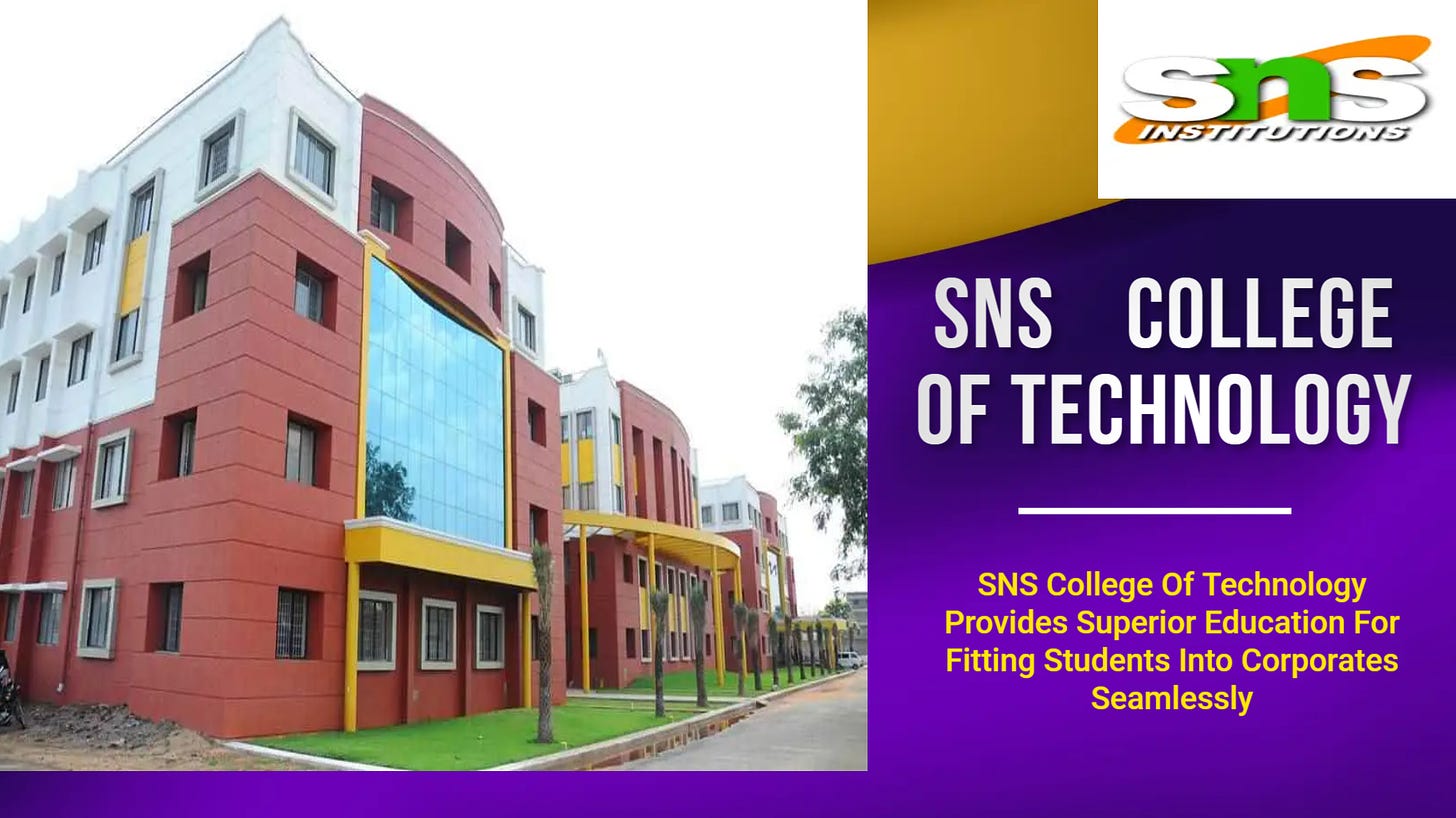 SNS College of Technology, SNS College of Engineering, Engineering colleges in Coimbatore,SNS college MD