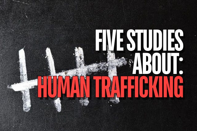 "Five Studies About: Human Trafficking" appears in the foreground. The background is a blackboard with five thick tally marks written in chalk.