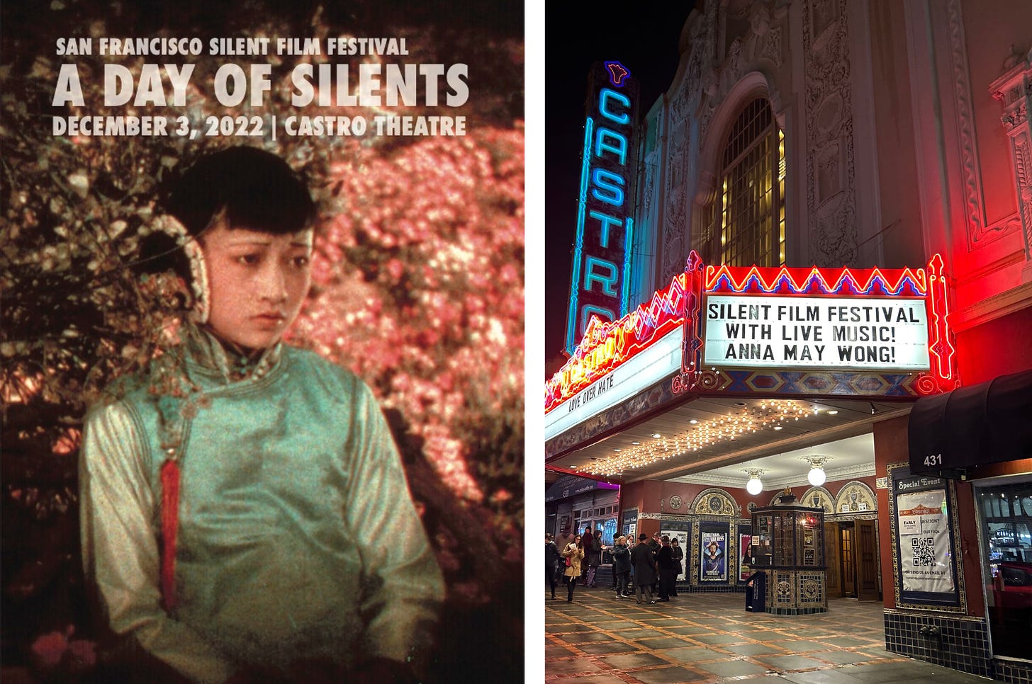 two images: 1) cover of the program for SFSFF's A Day of Silents featuring AMW in Toll of the Sea; 2) shot of the Castro Theatre at night with the marquee lit up featuring AMW's name