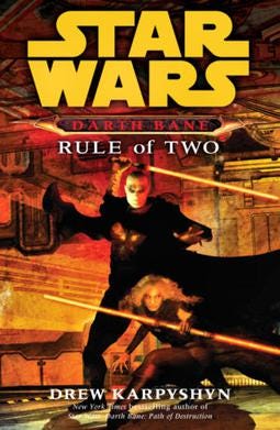 Star Wars: Darth Bane: Rule of Two - Wikipedia