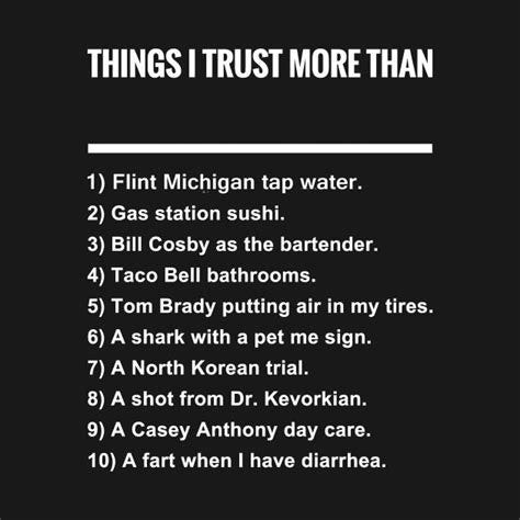 Things I Trust More Blank Template - Imgflip