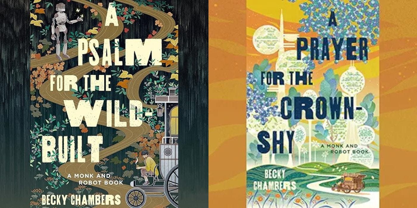 Two book covers are shown: A Psalm for the Wild Built by Becky Chambers and A Prayer for the Crown Shy by Becky Chambers