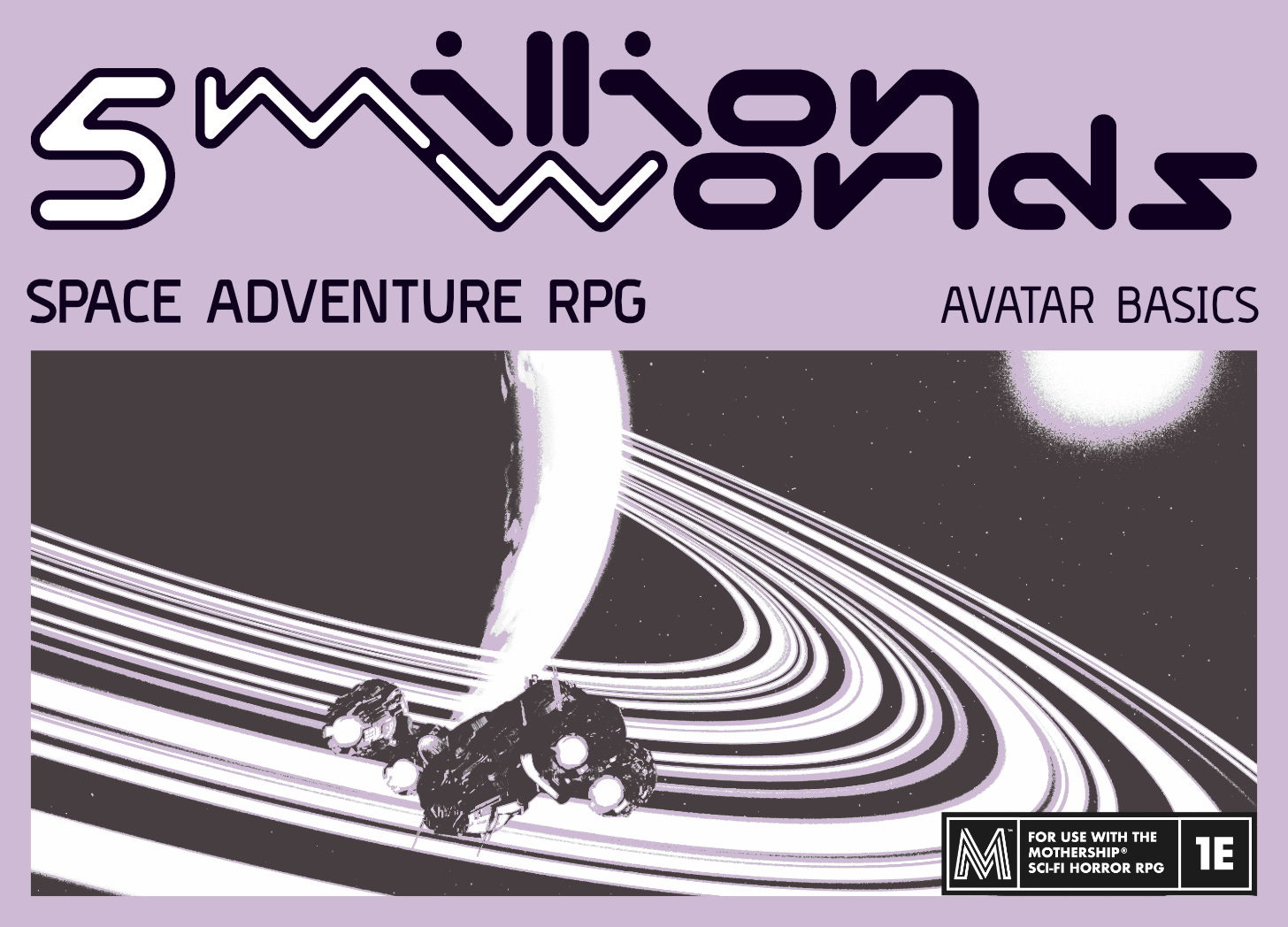 5 Million Worlds Space Adventure RPG: Avatar Basics. A spaceship flies over the rings of a gas giant; a star burns in the distance.