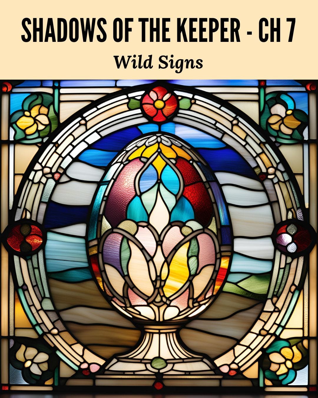 Shadows of the Keeper – Chapter 7: Wild Signs