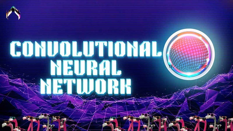 Convolutional Neural Network