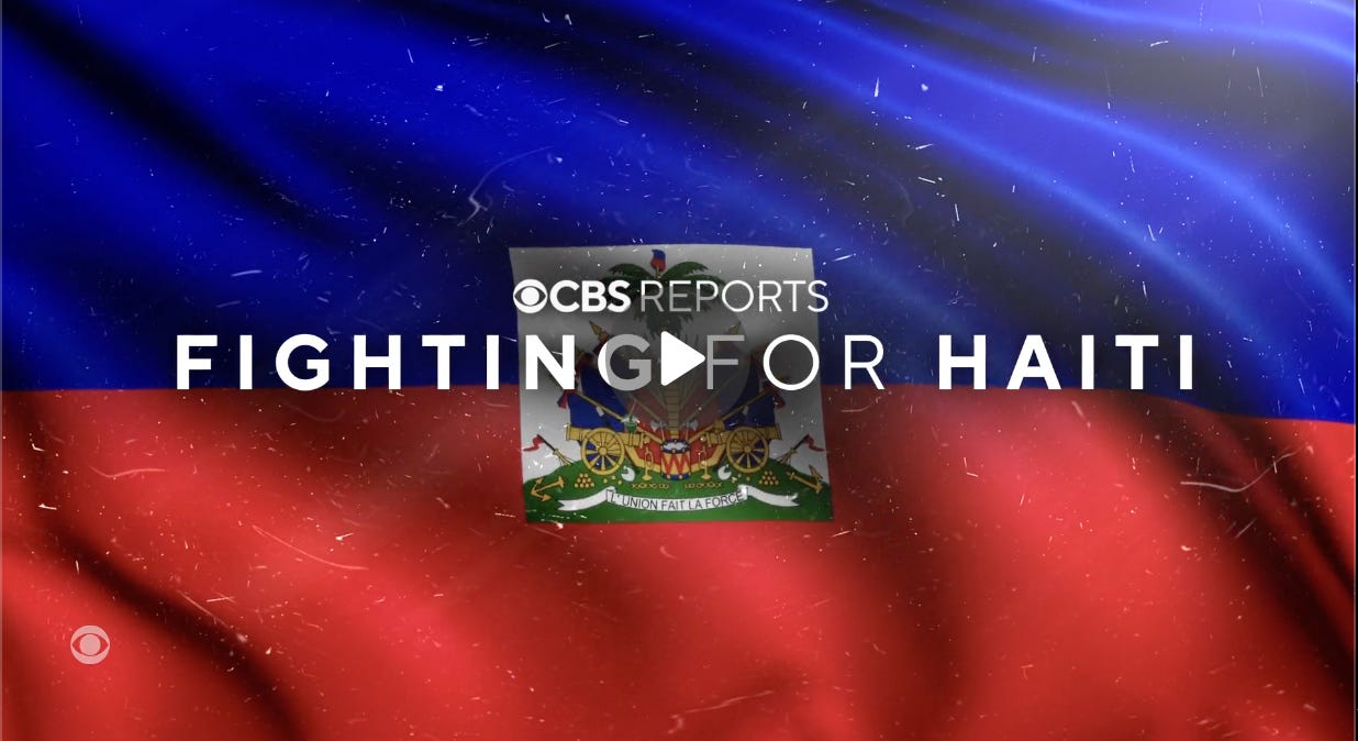 CBS Report - Fighting For Haiti