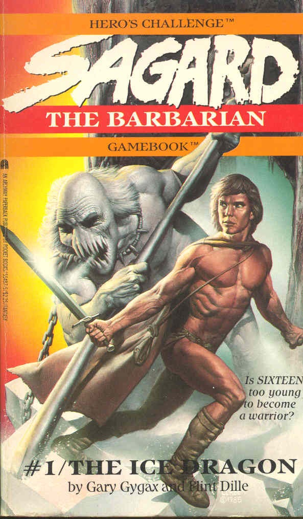 The Ice Dragon (Sagard the Barbarian Gamebook) by E. Gary Gygax | Goodreads